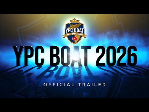 YPC BOAT 2026 - OFFICIAL TRAILER!