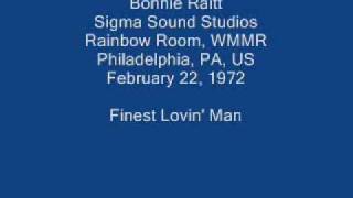 Bonnie Raitt 07 - Finest Lovin&#39; Man