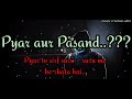 Pyar Aur Pasand Must Watch Music Creation Abhi
