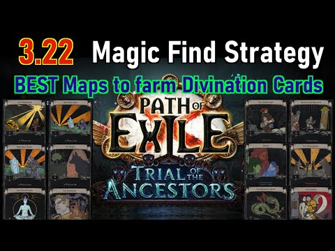 3.22 Magic Find Strategy 🌎 BEST Maps to farm "The Fortunate" and other Divination Cards 🏹 Ancestors