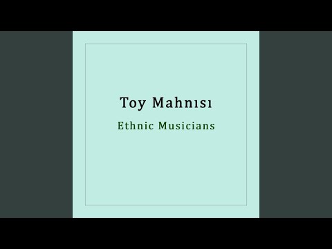 Toy Mahnısı