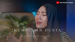Download lagu KUMPULAN DUSTA - ERIE SUZAN | COVER BY NIA TALENTA mp3 Download lagu KUMPULAN DUSTA - ERIE SUZAN | COVER BY NIA TALENTA mp3