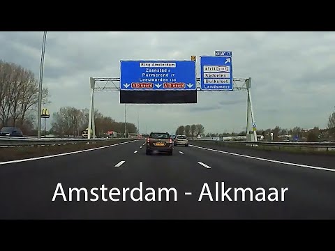 Netherlands Route: Amsterdam to Alkmaar using multiple Dutch Highways | A1 | A10 | A8 | A9 | Dashcam