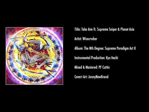 Wisecrvcker - Take Aim ft. Supreme Sniper & Planet Asia