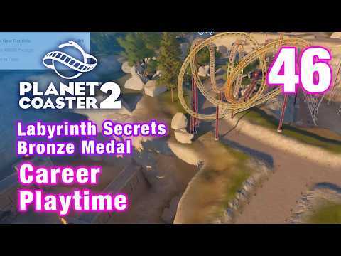 Planet Coaster 2 Career Part 46 - Labyrinth Secrets Bronze Medal