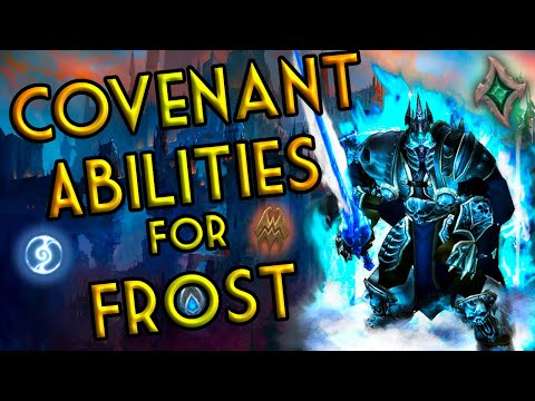 Shadowlands Covenant Abilities for Frost DK!