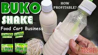 Buko Shake in a Bottle with Costing | Buko Shake Food Cart Negosyo