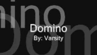 Varsity - Domino