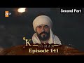 kuruluş Osman season 5 episode 141 in Hindi by atv | Part 2