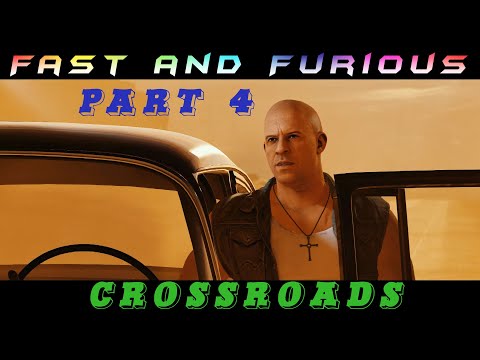 Fast and Furious Crossroads - Прохождение на русском - PART 4