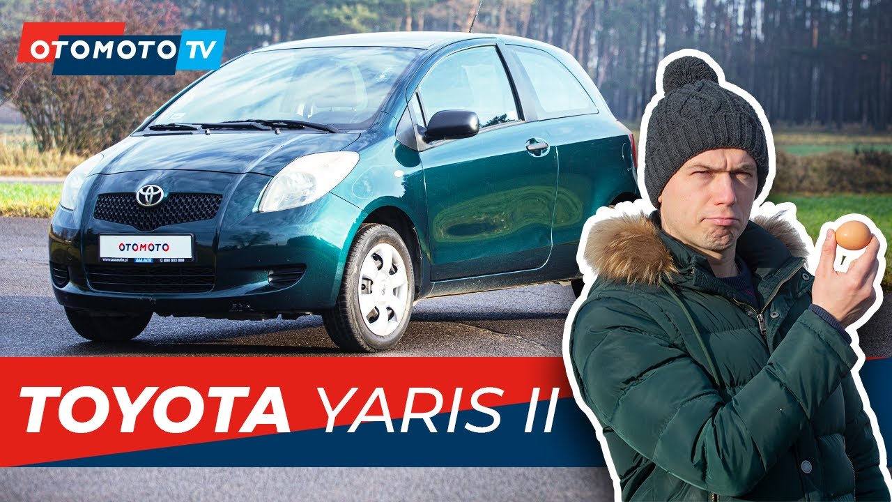 TOYOTA YARIS II - miejskie japońskie jajko