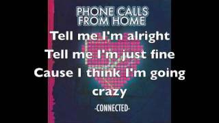 Phone Calls From Home - "Crazy" (Acoustic) [Official w/ lyrics]