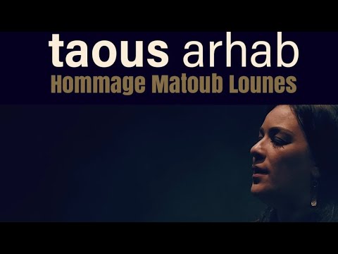 Taous Arhab -Ay ixef-iw (Hommage à Matoub Lounes et Nna Aldjiya)