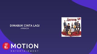 Download lagu ARMADA - DIMABUK CINTA LAGI mp3 Download lagu ARMADA - DIMABUK CINTA LAGI mp3