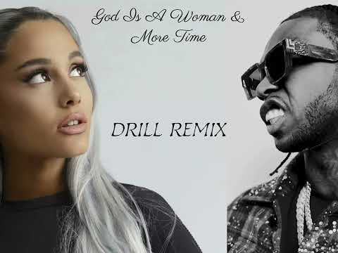 Ariana Grande x Pop Smoke - God is a Woman & More Time - Drill Remix
