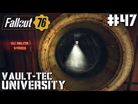 Fallout 76 #47 - Vault-Tec University