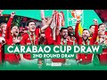 LIVE Carabao Cup Second Round Draw! 🏆