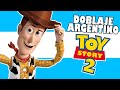 ARGENTINE DUBBING OF TOY STORY 2
