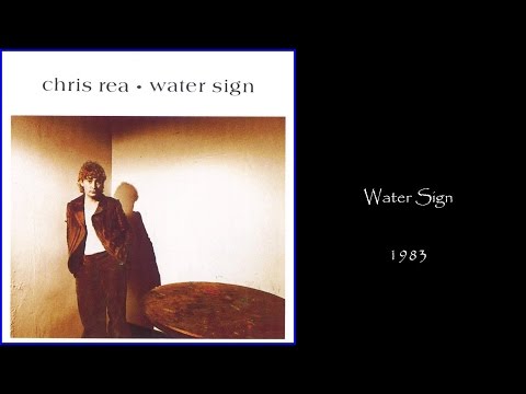 Chris Rea - Water Sign (1983 LP Album Medley)