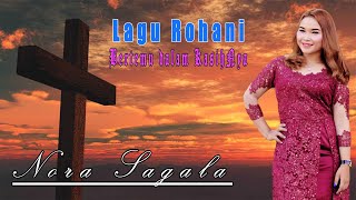 Download lagu Nora Sagala - Bertemu Dalam KasihNya | Lagu Rohani mp3 Download lagu Nora Sagala - Bertemu Dalam KasihNya | Lagu Rohani mp3