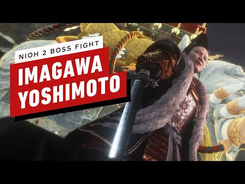 Nioh 2 Walkthrough - Imagawa Yoshimoto Boss Fight