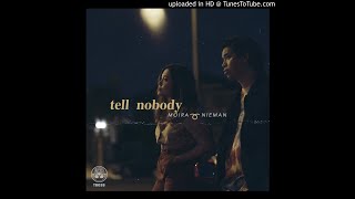 Moira Dela Torre, Nieman - Tell Nobody (Unplugged)
