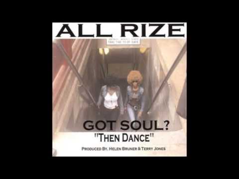 All Rize - Bring It Back ( Got Soul Then Dance (RETAIL)