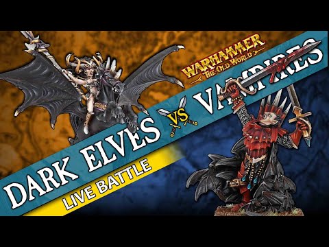 Warhammer - The Old World: Vampire Counts vs Dark Elves (Live Battle Report)