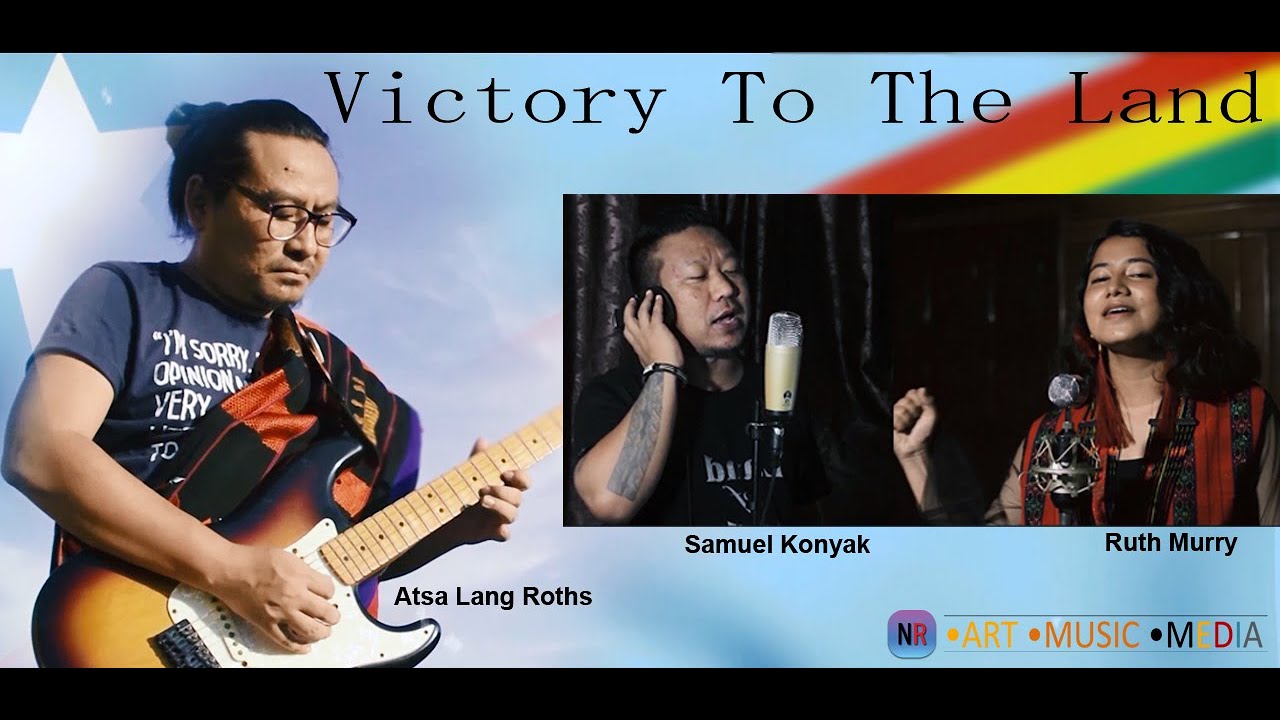 Victory to the land | Written & Composed by Along Longkumer