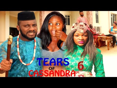 Tears of Cassandra Season 6   - 2016 Latest Nigerian Nollywood Movie