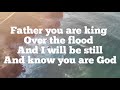 BE STILL AND KNOW LYRICS - DON MOEN 