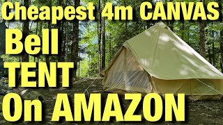 Cheapest 4m Canvas Bell Tent On AMAZON