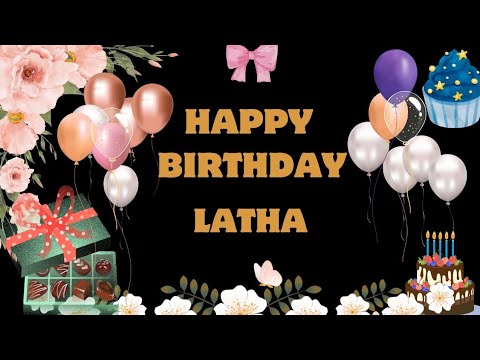Happy Birthday Latha  #latha
