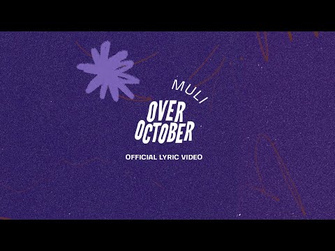 Muli - Over October