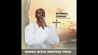 Download lagu Hosiah Chipanga-[Denga Idzva Nenyika Itsva Album] 2023 Mixtape By Dj Washy Mixmaster mp3