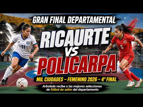 #envivo  Ricaurte vs Policarpa - Mil Ciudades de Futbol de Salón 2026 - Arboleda Berruecos - Nariño