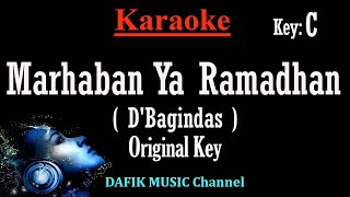 Download lagu Marhaban Ya Ramadhan (Karaoke) D'bagindas Nada Asli/ Original key C mp3