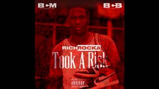 Rich Rocka  -Took A Risk