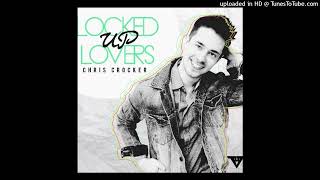 Chris Crocker - Locked Up Lovers (Official Instrumental)