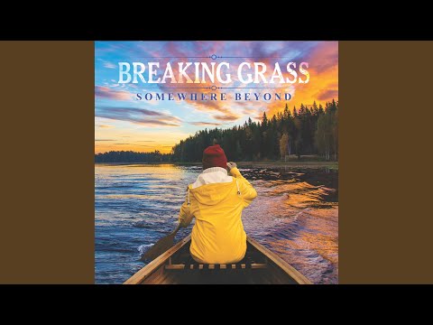 Down In The Darkness - Breaking Grass