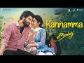 Kannamma 4K Beauty Ankith Koyya Nilakhi Patra Adithya RK Lakshmi Meghana Vijay Bulganin