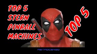 TOP 5 Stern Pinball machines