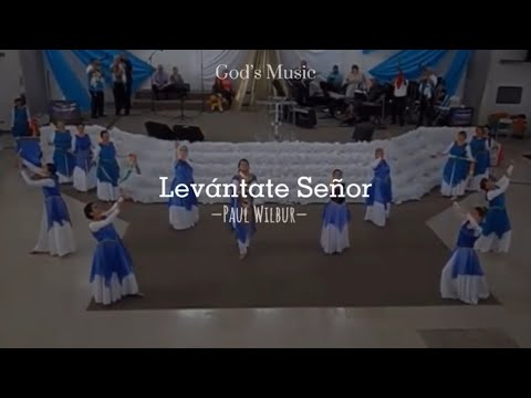 Levántate Señor by Paul Wilbur | Letra