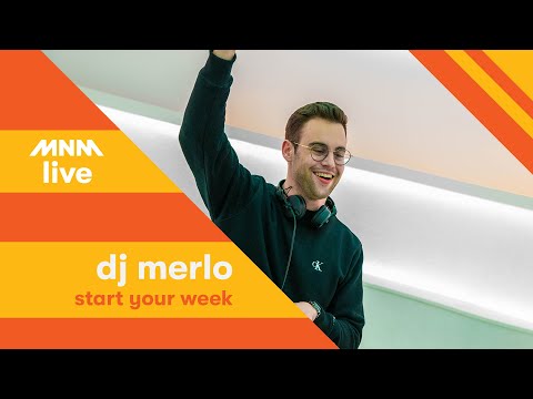 MNM: Start Your Week - Dj Merlo