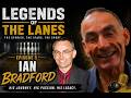 Ian Bradford interview on Legends of the lanes - Episode 5