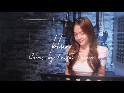 BLUE - Yung Kai (Female Cover by Kristel Fulgar)
