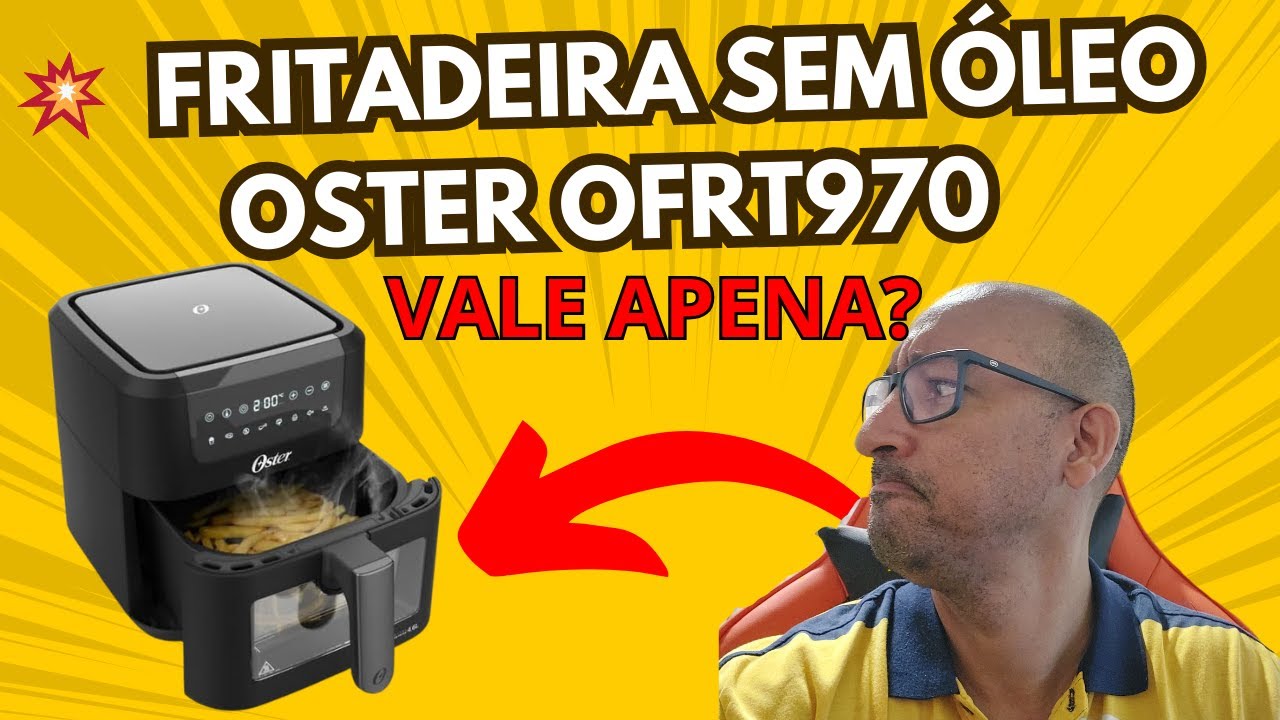 Miniatura da avaliação em vídeo de Fritadeira Digital Oster Clear 4,6L
