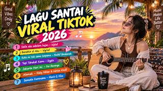 Download lagu FULL ALBUM LAGU POP INDONESIA TERBARU 2026 🌷 Lagu Viral TikTok Paling Enak Didengar mp3