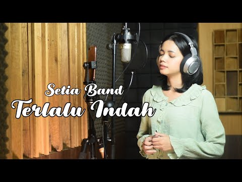 Terlalu Indah - Setia Band | Salma Bening Musik Cover