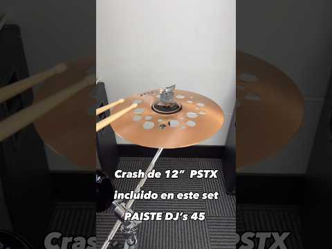 Crash de 12” Pstx incluido en el set DJ’s 45 de PAISTE .